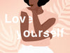A Soundtrack to Self-Love